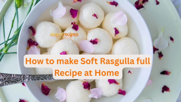 How to make Soft Rasgulla full Recipe at Home 